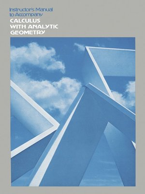 cover image of Instructor's Manual to Accompany CALCULUS WITH ANALYTIC GEOMETRY